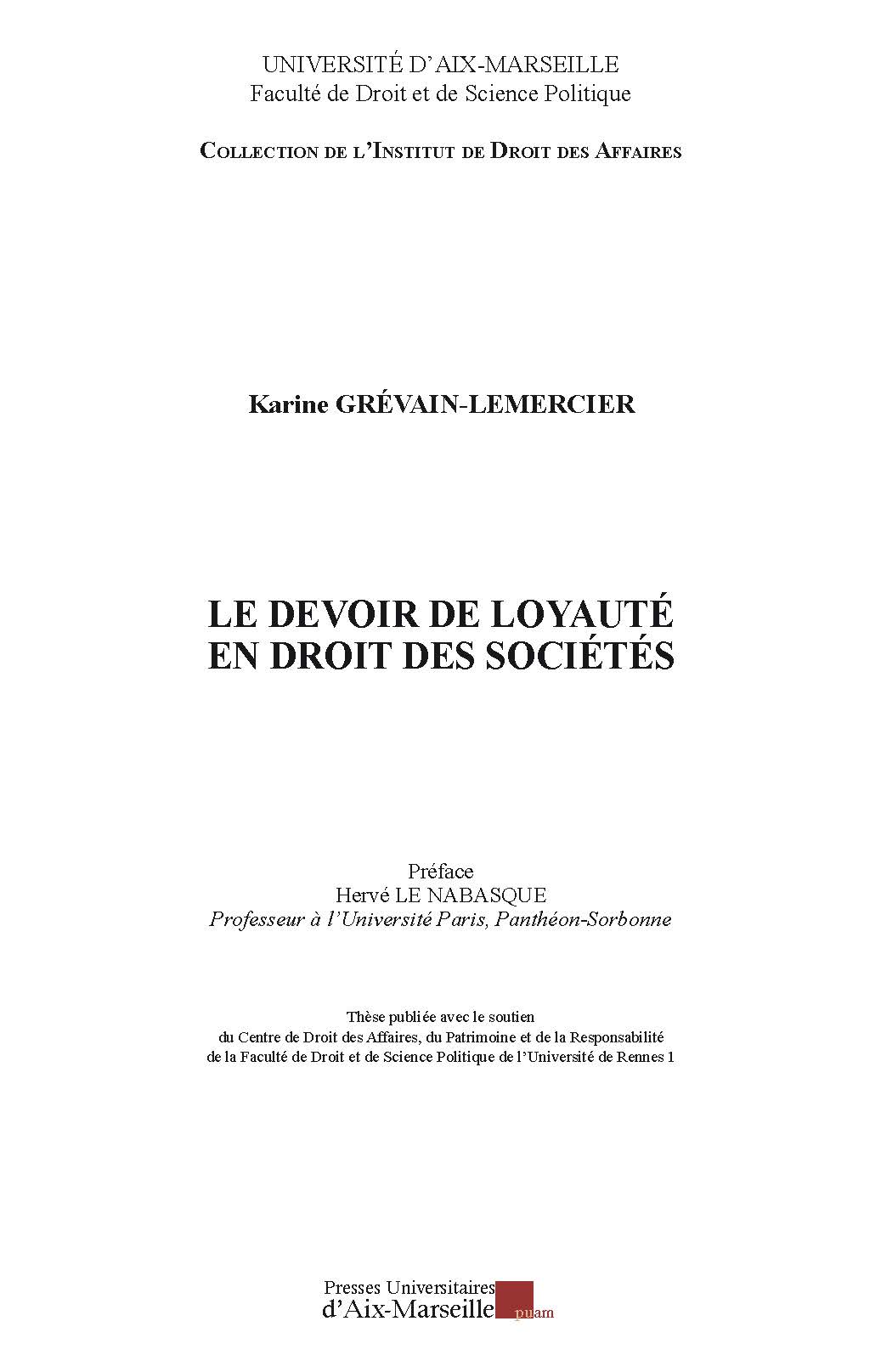 Le Devoir De Loyauté En Droit Des Sociétés Presses - 